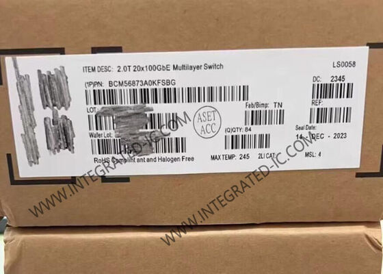 IC Ethernet BCM56873A0KFSBG 2.0Tb/s Trident3-X7 Interruptor multicapa programable